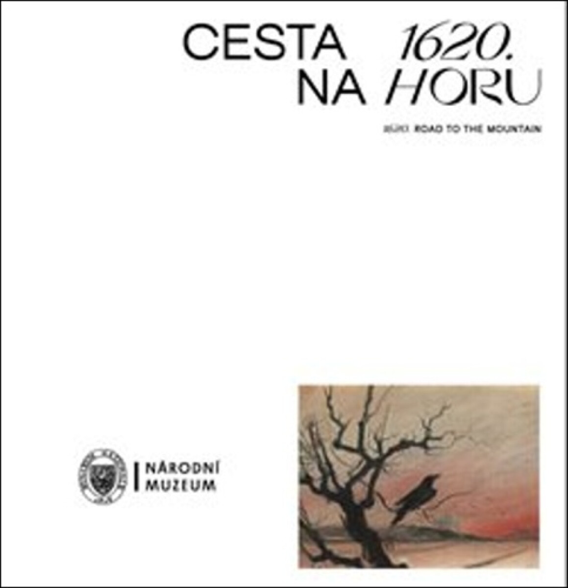 Kniha 1620 Cesta na Horu/1620 Road to the Moun