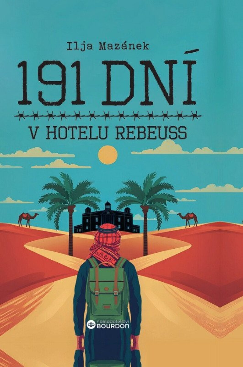 Kniha 191 dní v hotelu Rebeuss