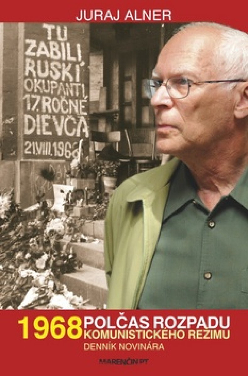 Kniha 1968 Polčas rozpadu