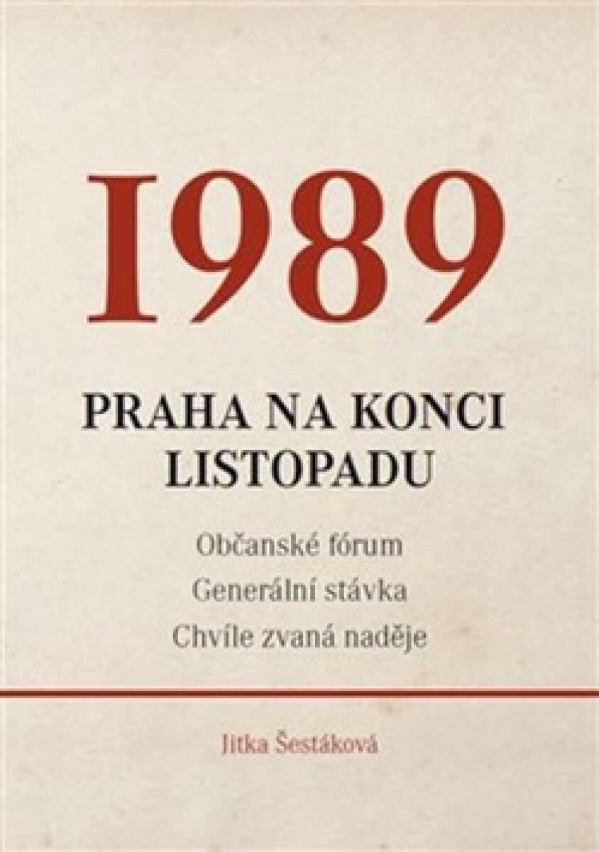 Kniha 1989 - Praha na konci listopadu
