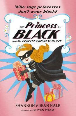 Kniha Princess in Black and the Perfect Princess Party