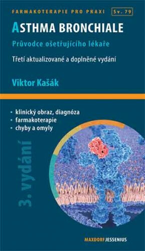 Kniha Asthma bronchiale - Průvodce ošetřujícího lékaře, 3. vydání