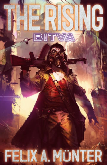 Kniha The Rising: Bitva