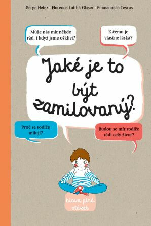 Kniha Jaké je to být zamilovaný?