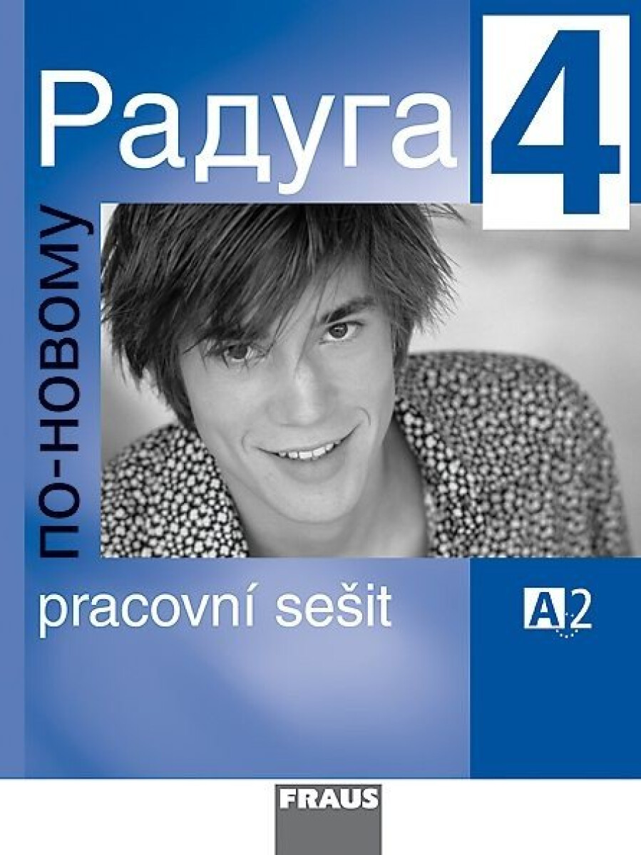 Raduga po novomu 4 - Pracovní sešit koupíte na Knihydobrovsky.cz