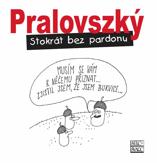 Stokrát bez pardonu koupíte na Knihydobrovsky.cz
