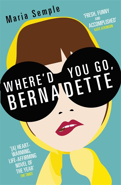 Where'd You Go, Bernadette. Film Tie-In