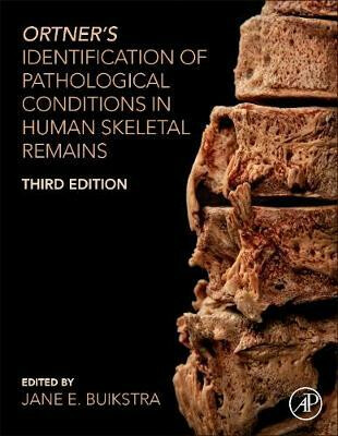 Kniha Ortner's Identification of Pathological Conditions in Human Skeletal Remains