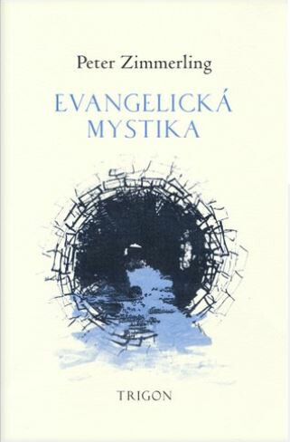 Kniha Evangelická mystika