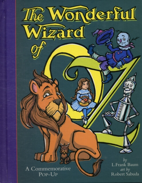 The Wonderful Wizard Of Oz - Robert Sabuda (obrázek 3)
