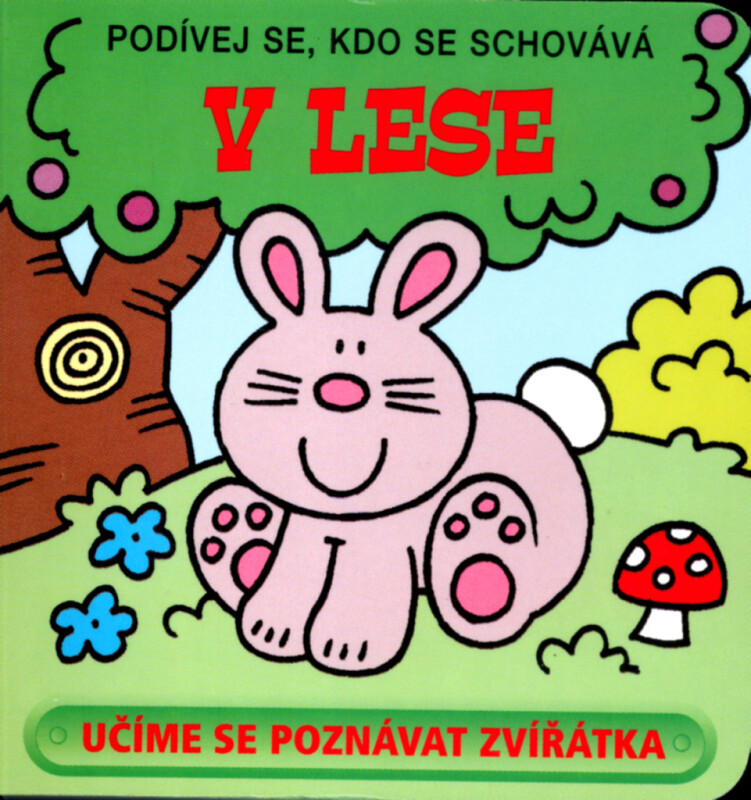 Kniha Podívej se, kdo se schovává – V lese