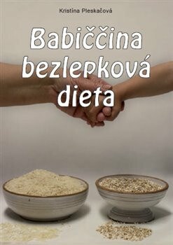Kniha Babiččina bezlepková dieta