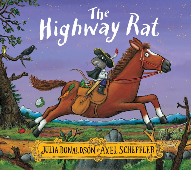 The Highway Rat - Julia Donaldsonová