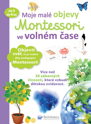 Kniha Moje malé objevy Montessori ve volném čase