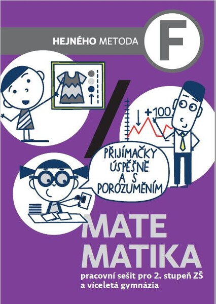 Kniha Matematika F - Pracovní sešit pro 2. stupeň ZŠ a víceletá gymnázia