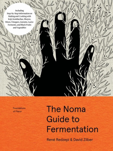 The Noma Guide to Fermentation - René Redzepi, David Zilber - Obrázek 3