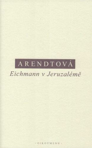 Kniha Eichmann v Jeruzalémě