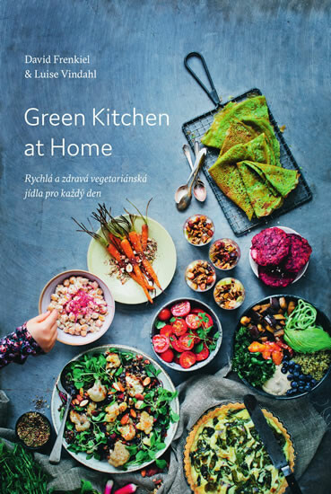 Kniha Green Kitchen At Home - Rychlé a zdravé recepty pro každý den