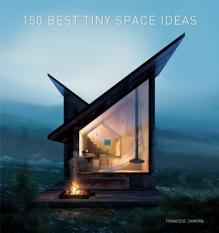 Kniha 150 Best Tiny Space Ideas
