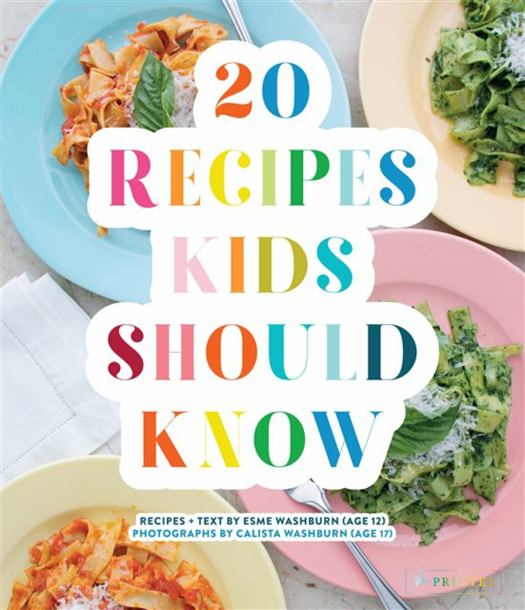 Kniha 20 Recipes Kids Should Know