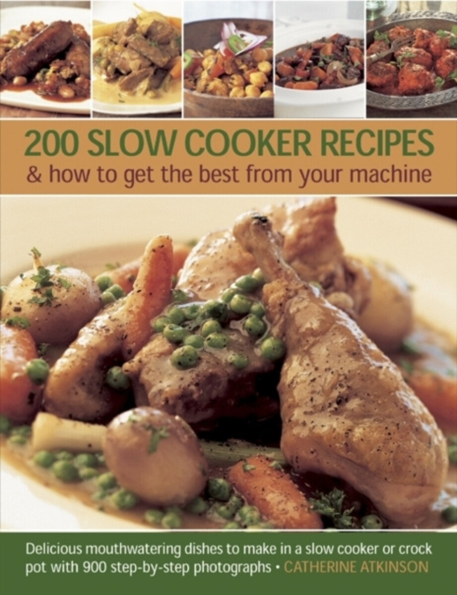 Kniha 200 Slow Cooker Recipes