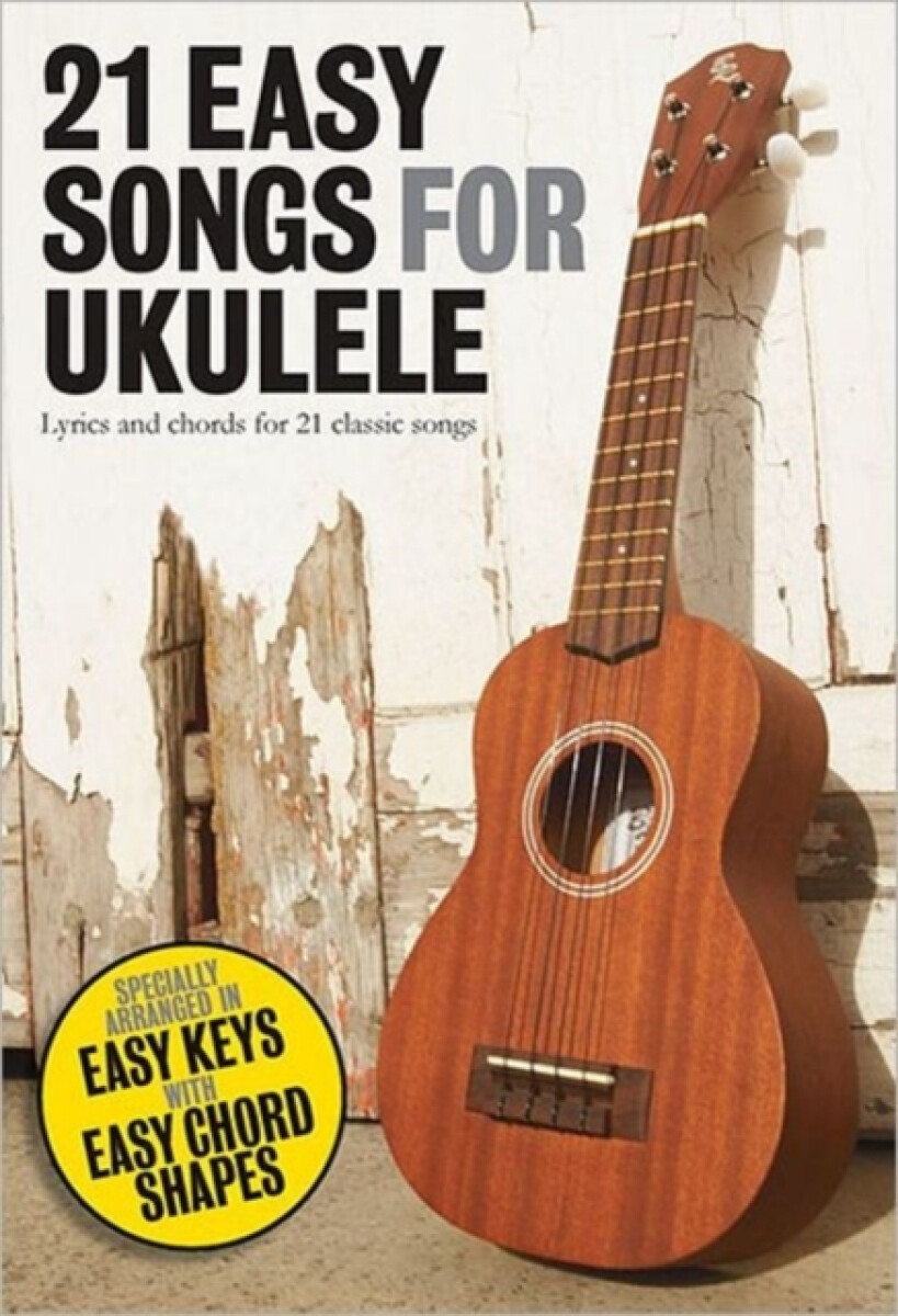Kniha 21 Easy Songs for Ukulele
