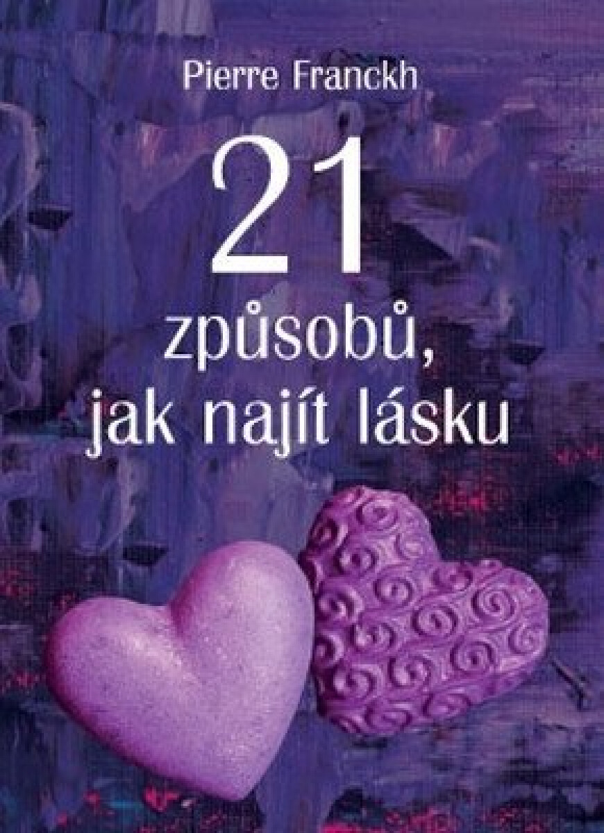 Kniha 21 způsobů, jak najít lásku