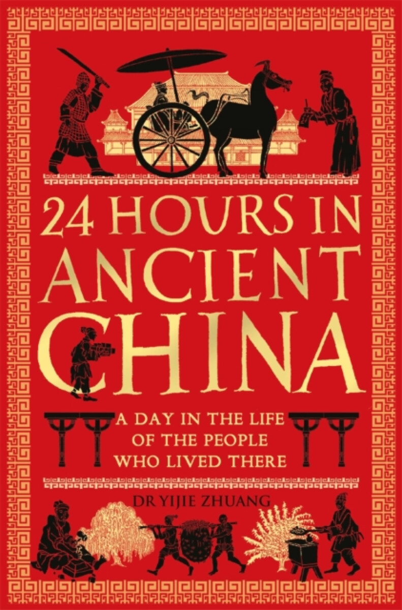 Kniha 24 Hours in Ancient China