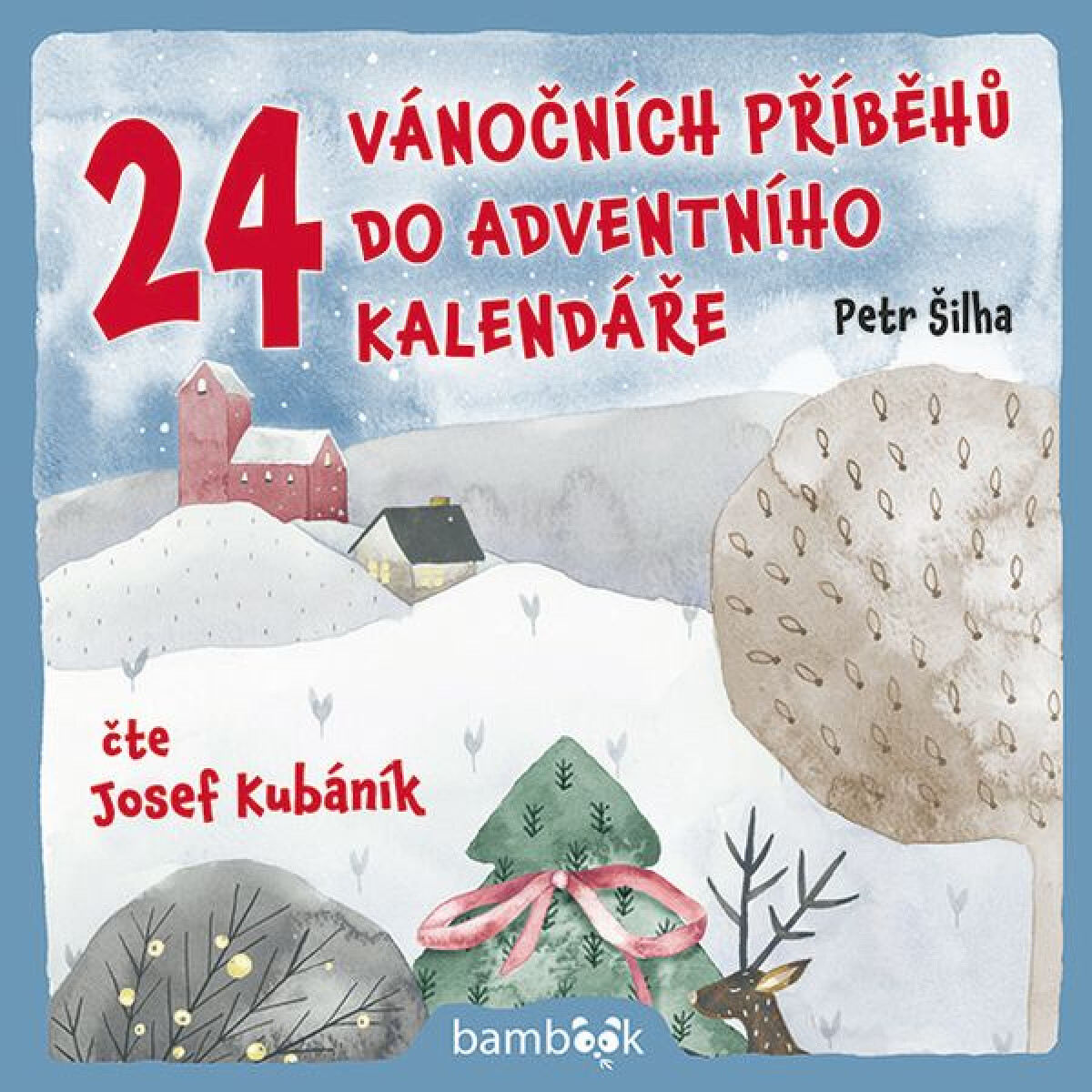 Levně 24 vánočních příběhů do adventního kalendáře - Petr Šilha - audiokniha