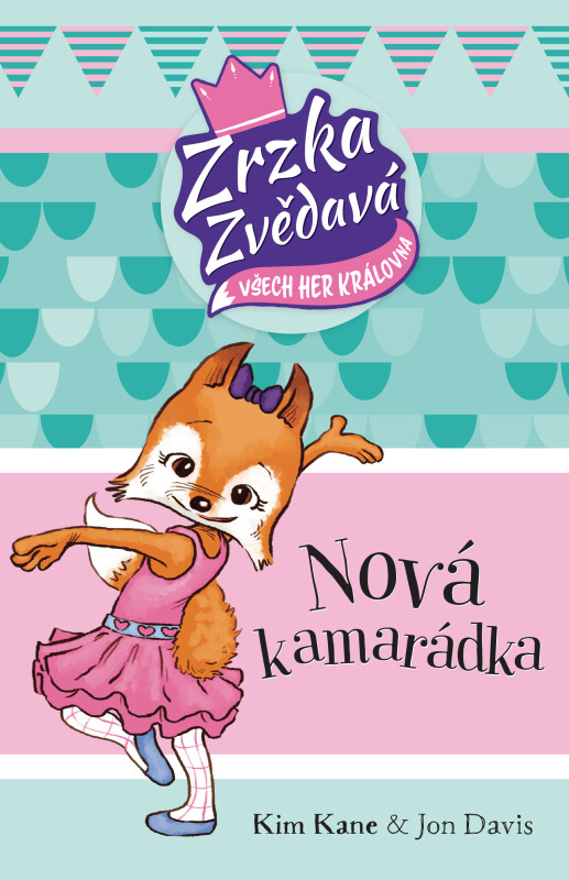 Kniha Zrzka zvědavá: Nová kamarádka