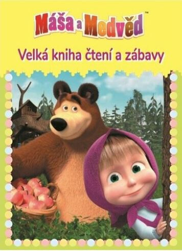 Levně Máša a medvěd 2 Velká kniha čtení a zábavy