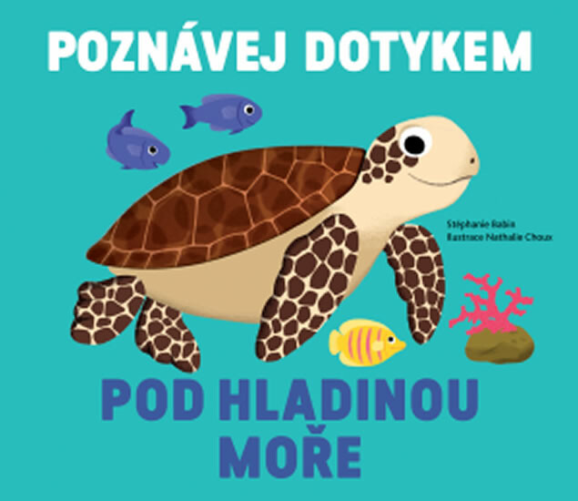 Poznávej dotykem Pod hladinou moře koupíte na Knihydobrovsky.cz