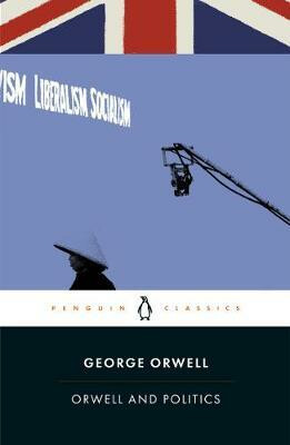 Kniha Orwell and Politics