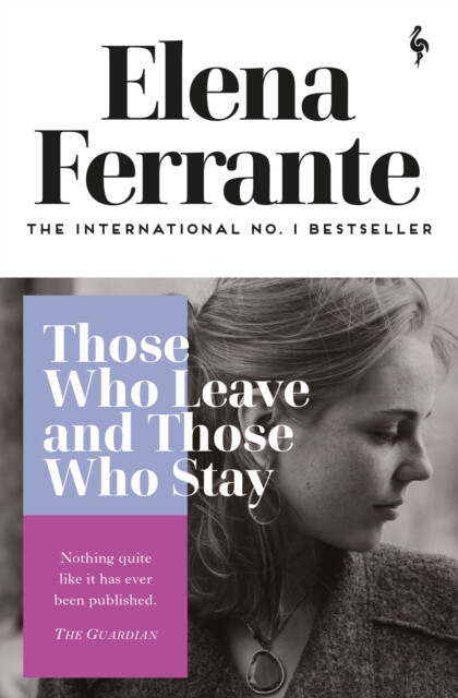 Those Who Leave and Those Who Stay - Elena Ferrante - Obrázek 2