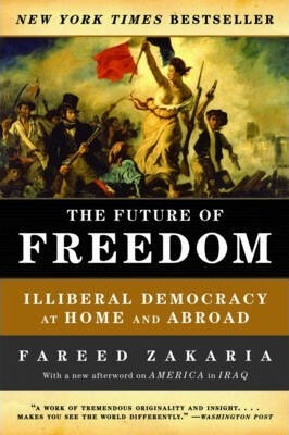 Kniha The Future of Freedom : Illiberal Democracy at Home and Abroad