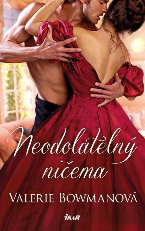 Kniha Neodolatelný ničema