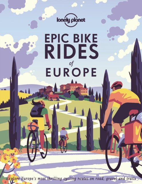 Lonely Planet Epic Bike Rides of Europe - Lonely Planet - Obrázek 2