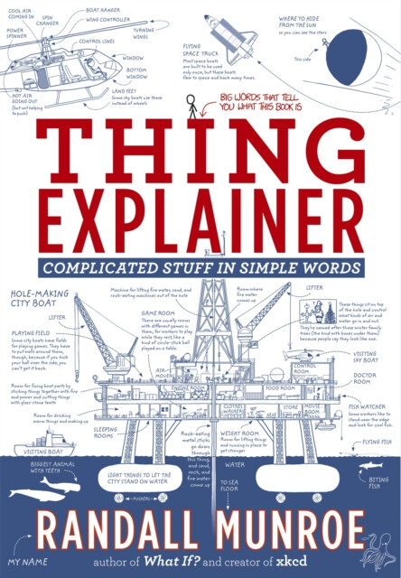 Thing Explainer - Randall Munroe