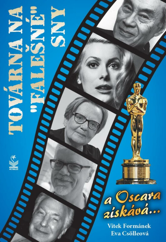 Kniha Továrna na „falešné“ sny …a Oskara získává…