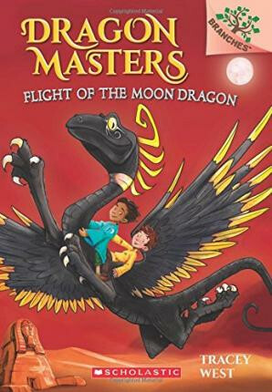 Kniha Flight of the Moon Dragon: A Branches Book (Dragon Masters #6)