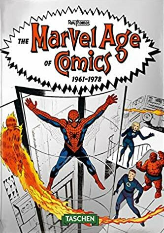 Kniha The Marvel Age of Comics 1961-1978