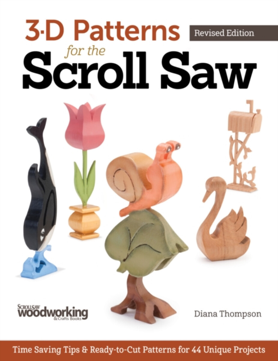 Kniha 3-D Patterns for the Scroll Saw, Revised Edition