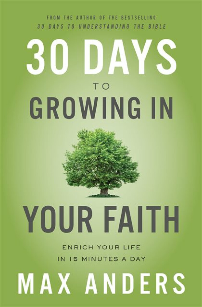 Kniha 30 Days to Growing in Your Faith