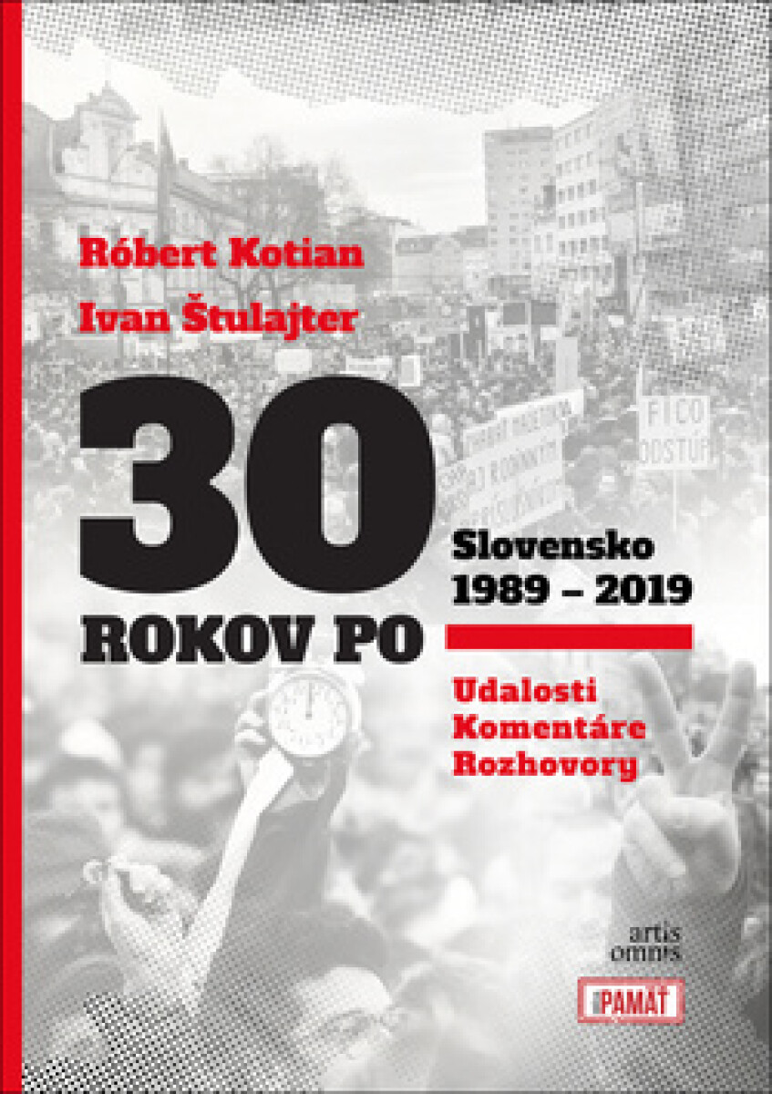 Kniha 30 rokov po Slovensko 1989 - 2019