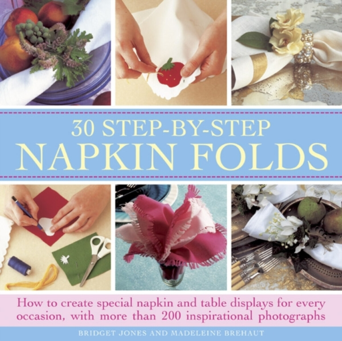 Kniha 30 Step-by-step Napkin Folds