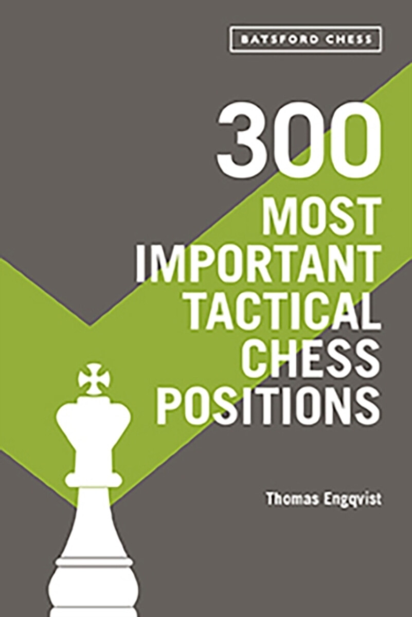 Kniha 300 Most Important Tactical Chess Positions
