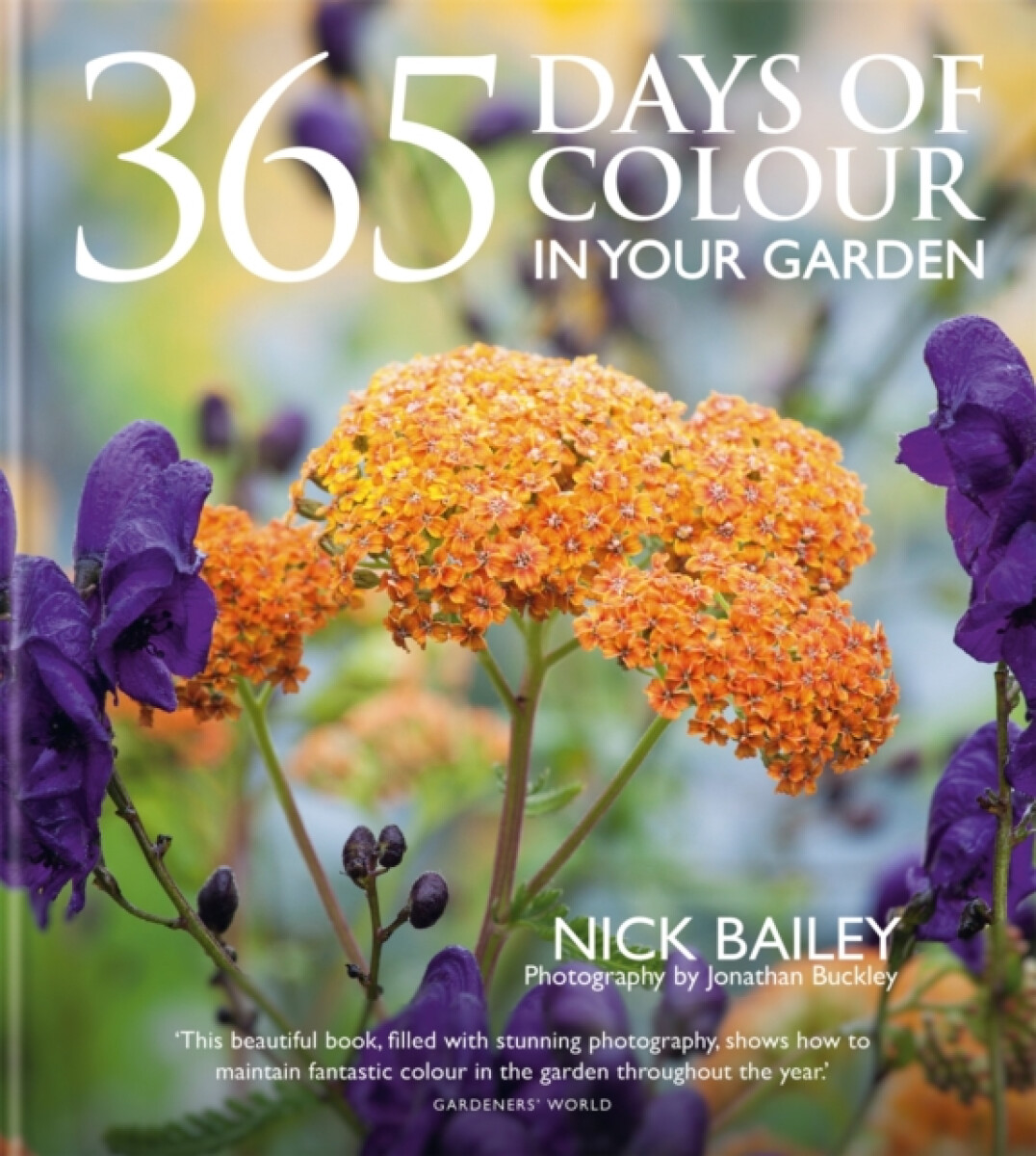Kniha 365 Days of Colour In Your Garden