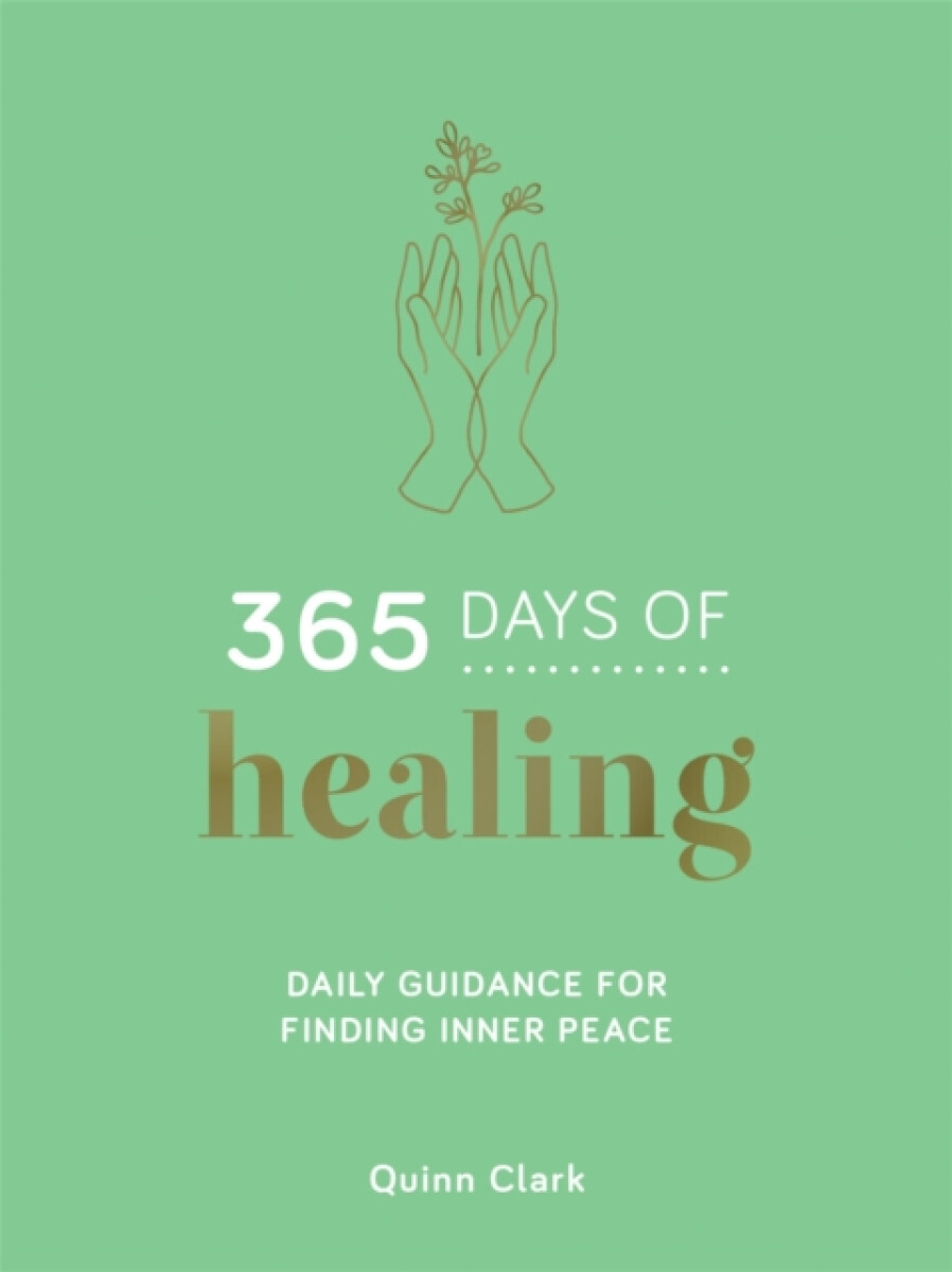 Kniha 365 Days of Healing