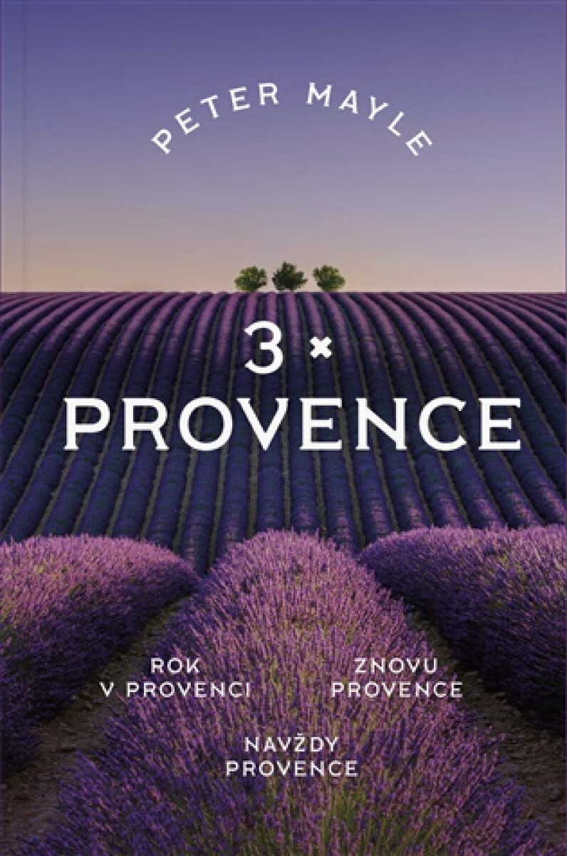 Levně 3x Provence - Peter Mayle
