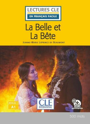Kniha La Belle et la bete - Niveau 1/A1 - Lecture CLE en français facile - Livre + Audio téléchargeable
